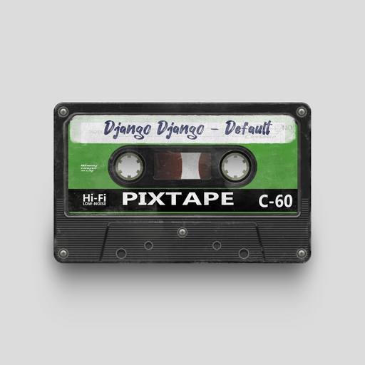 00684 - Django Django - Default